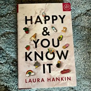 Happy & You Know It by Laura Hankin